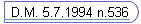 D.M. 5.7.1994 n.536
